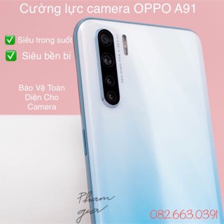 [Freeship-50k] Cường lực Camera Oppo A91 Trong Suốt - Thế hệ mới