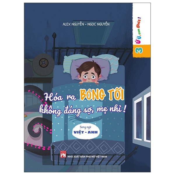 Sách - Ứ ừ, con ghét- Hóa ra bóng tối không đáng sợ mẹ nhỉ?