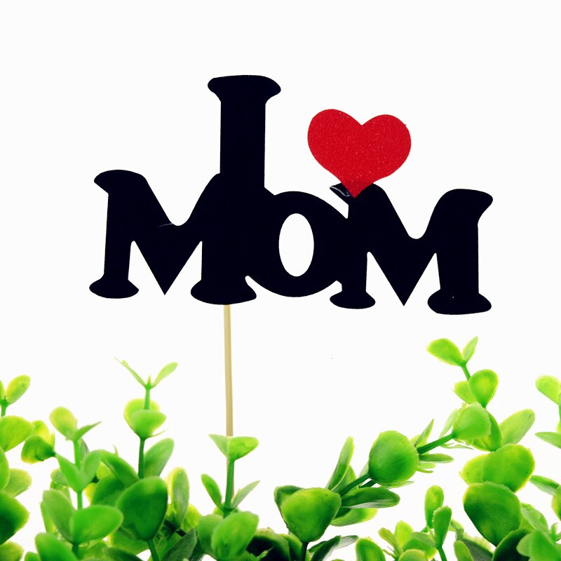 Phụ Kiện Cắm Trang Trí Bánh Kem Chữ I LOVE YOU I LOVE MOM I LOVE DAD Dành Cho Ngày Của Mẹ