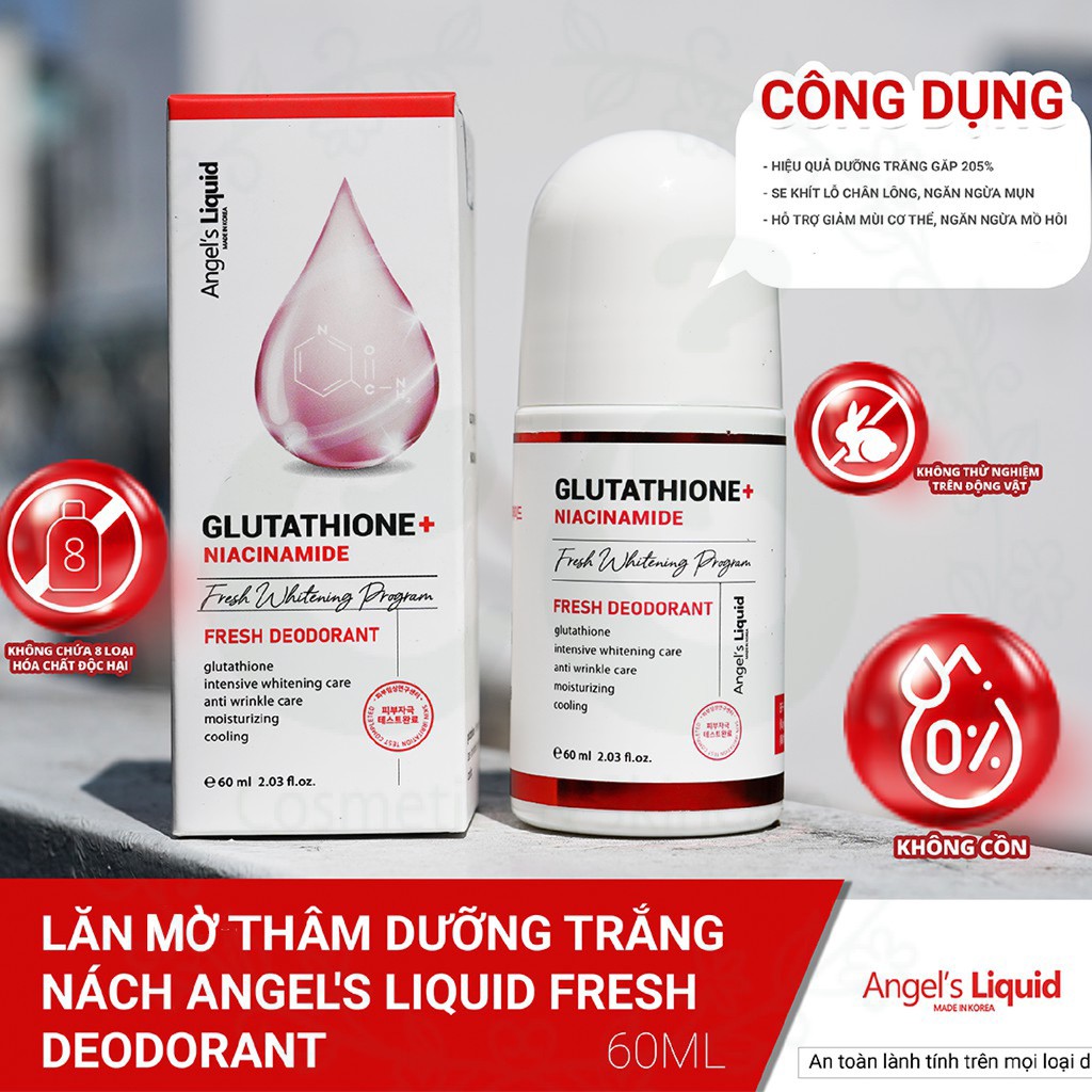 Lăn Khử Mùi Dưỡng Trắng, Giảm Thâm Angel Liquid Glutathione + Niacinamide Fresh Deodorant 60ml