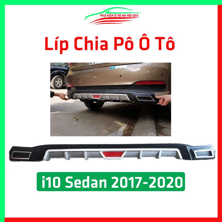 Lippo, líp chia pô ô tô i10 Sedan 2017-2020 chuẩn form xe thể thao