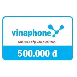 Thẻ nạp điện thoại Vinaphone 500.000 đ