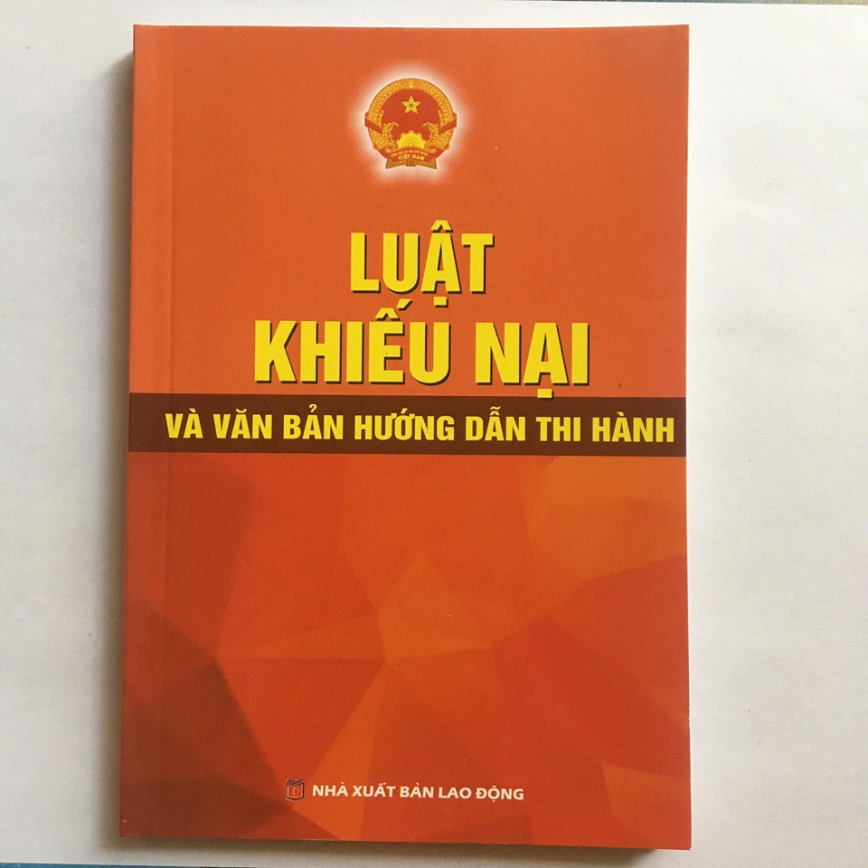 Sách - Luật Khiếu Nại và Văn Bản Hướng Dẫn Thi Hành