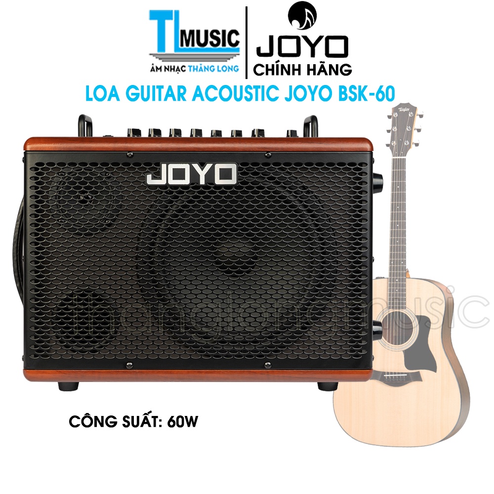 [Chính hãng] JOYO BSK 60 - Loa Guitar Acoustic JOYO BSK-60W