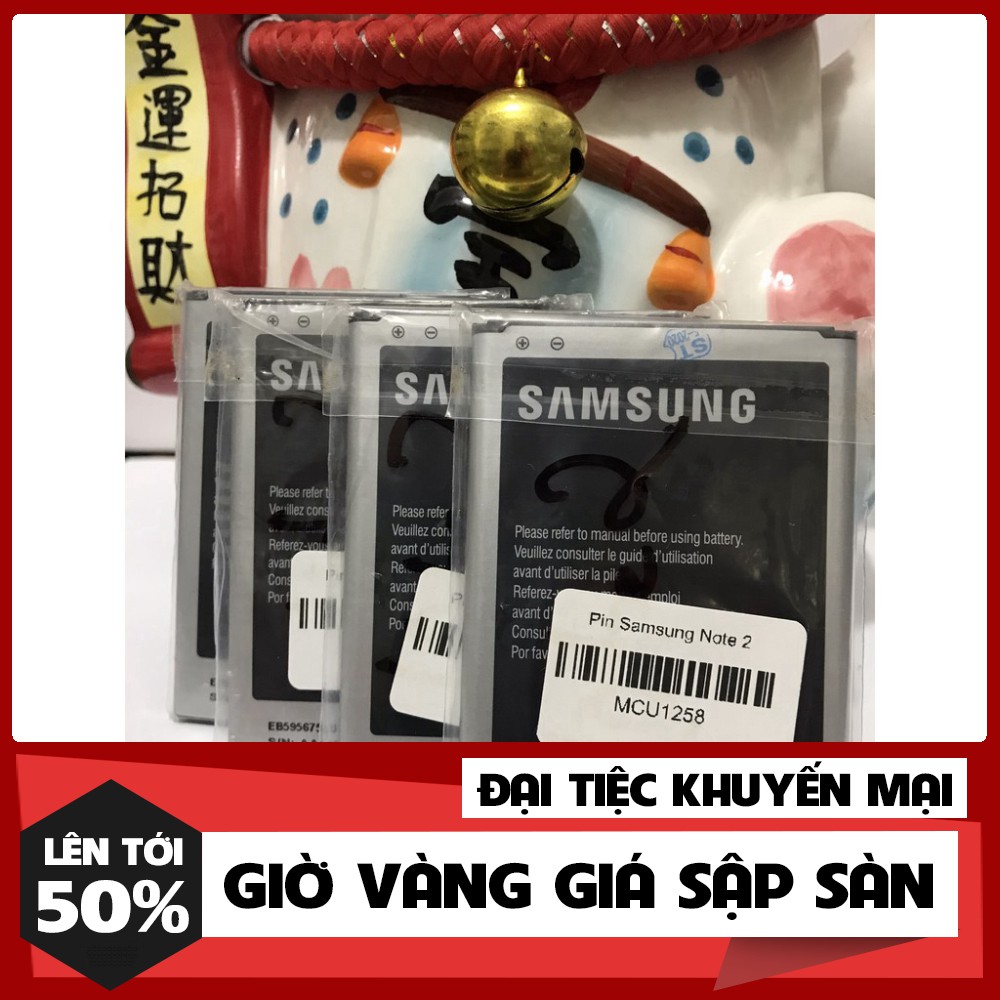 [Ảnh Thật + Mới 100 % ] Pin Samsung Note 2
