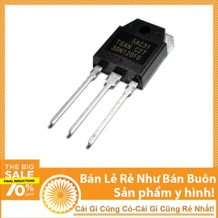 Linh Kiện IGBT 30N120 TO-247 1200V 30A Kênh N