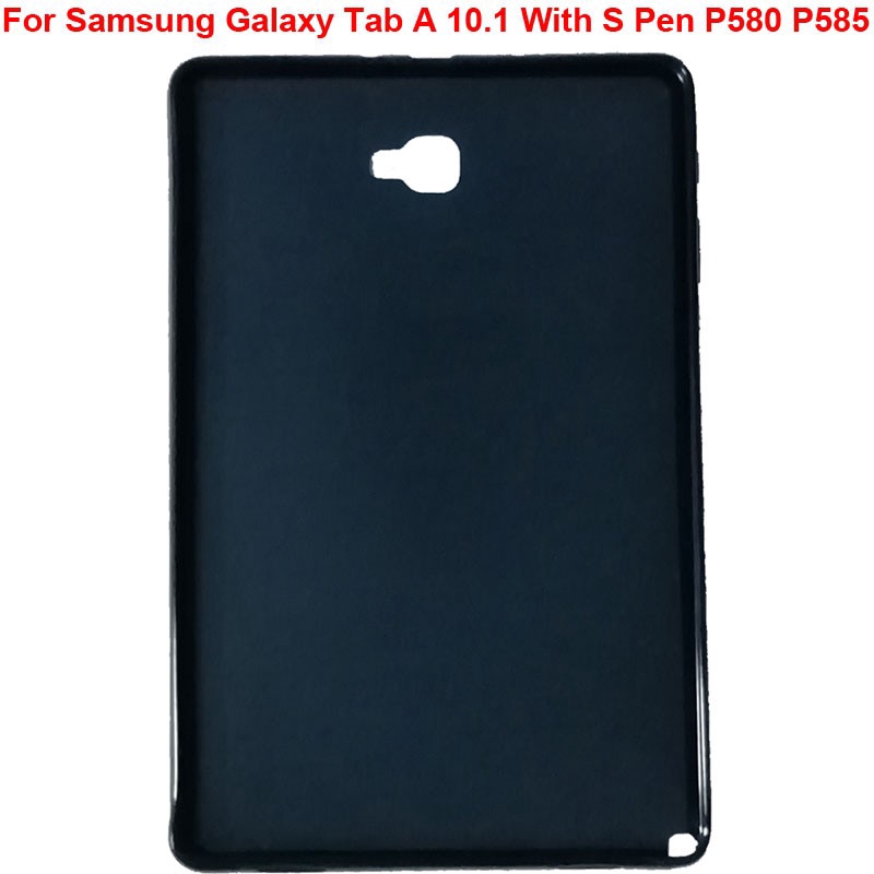 Ốp máy tính bảng TPU mềm cho Samsung Galaxy Tab A A6 10.1 kèm bút SM-P580 SM-P585 SM-P585Y