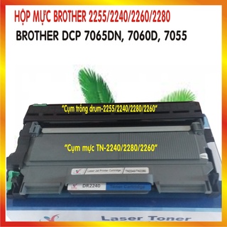 Hộp mực máy in brother dcp 7065dn, 7060d, 7055 dr 2255 - tn 2240-2280-2260