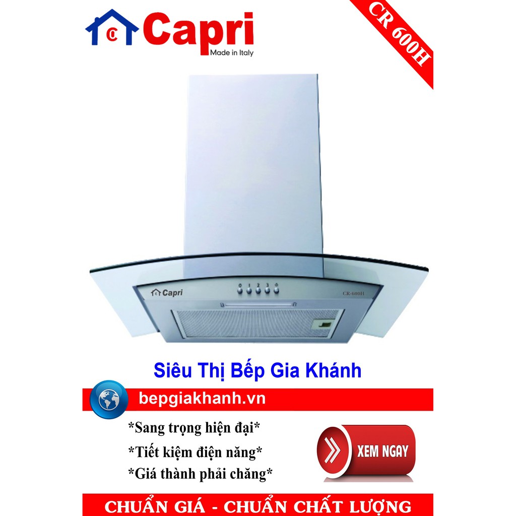Máy hút mùi Capri CR-600H