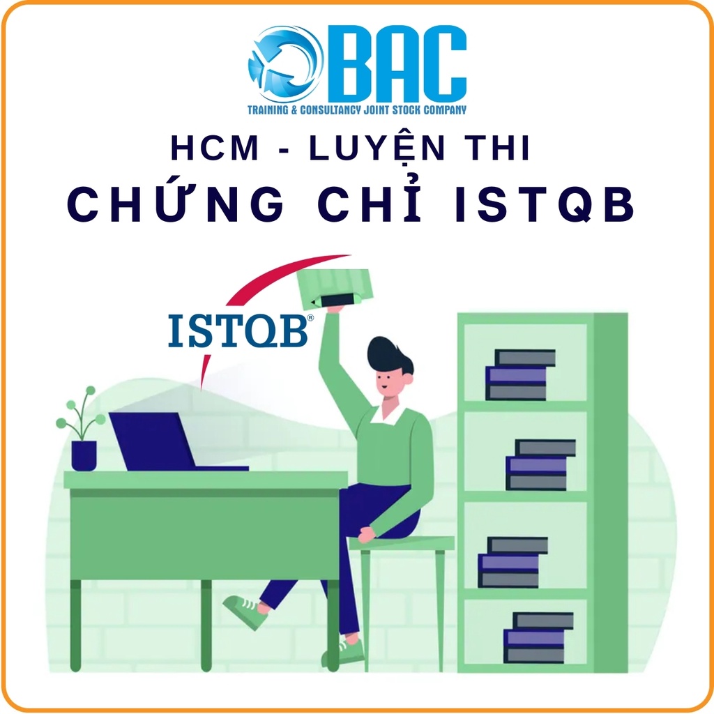 KHÓA HỌC HCM - LUYỆN THI CHỨNG CHỈ ISTQB