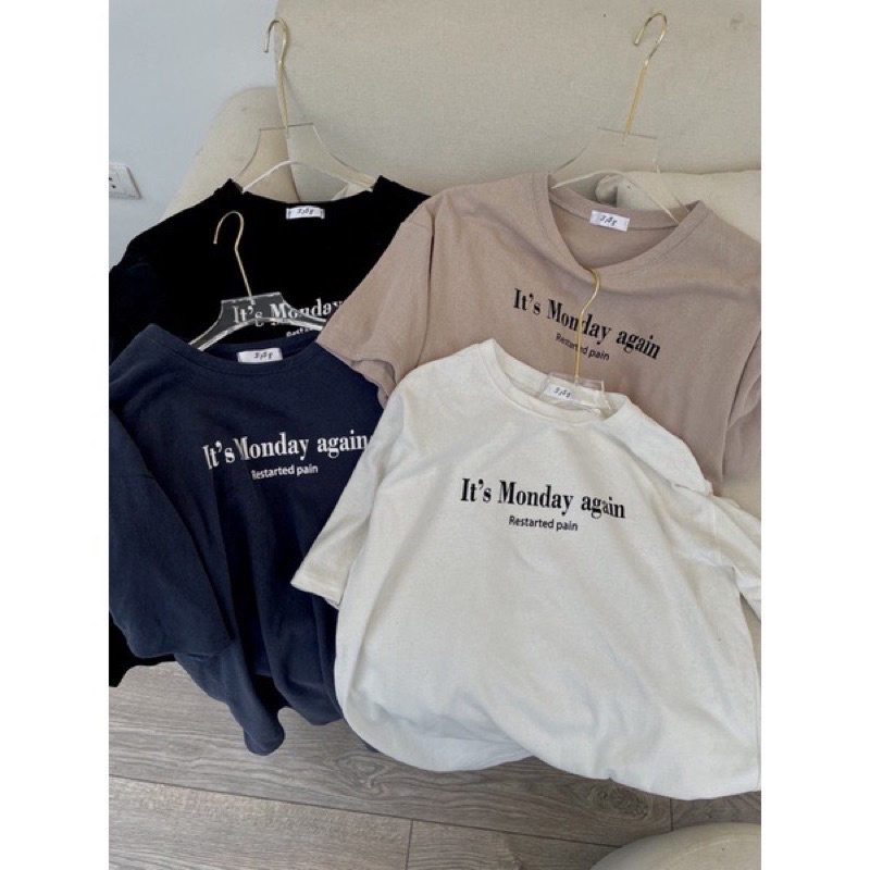 Áo phông It’s Monday again phông 3158 chất dày form rộng