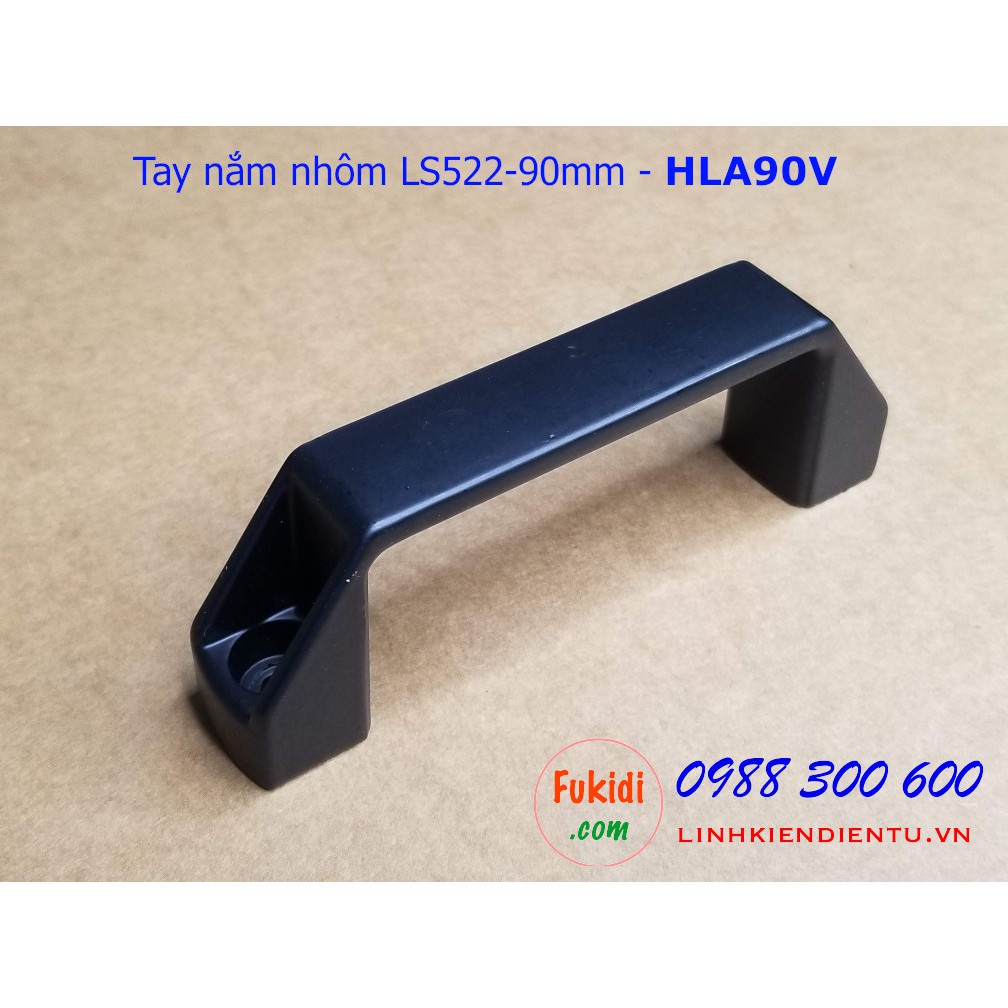 Tay nắm nhôm định hình, tay nằm chữ D nhôm chiều dài 90, 120 và 180mm model HLA90V, HLA120V và HLA180V