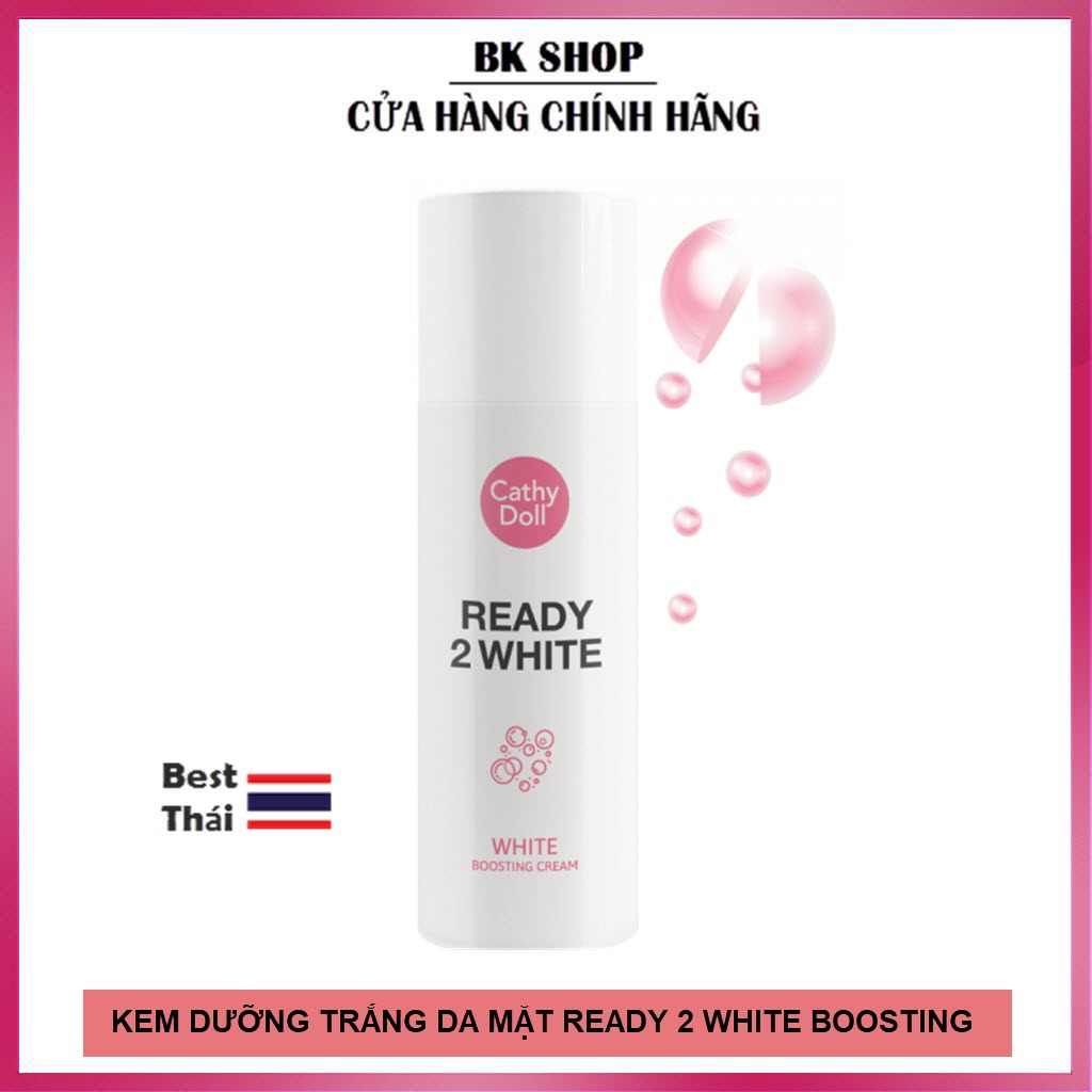 [Date 2024 - Thái Lan] Kem dưỡng trắng da mặt Cathy Doll Ready 2 White White Boosting Cream 75ml