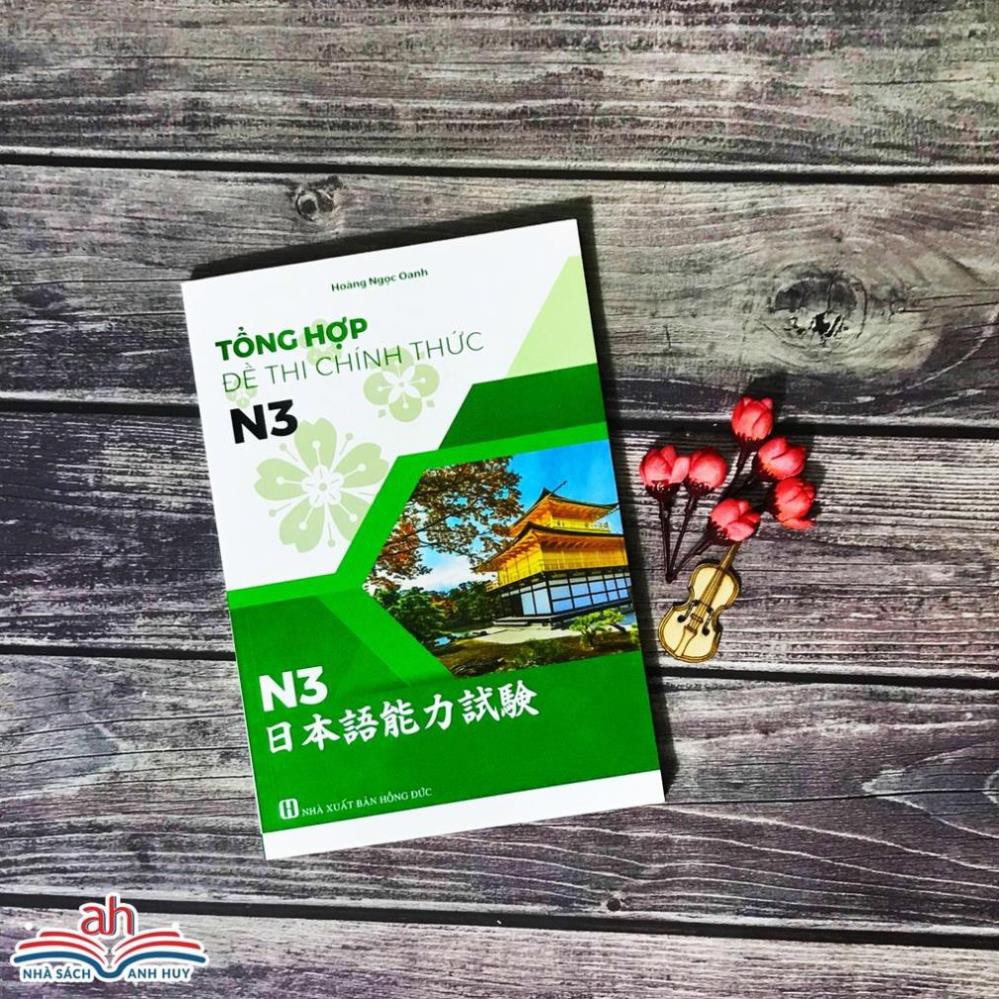 Sách tiếng Nhật - Tổng hợp đề thi chính thức N3 (2010-2018)