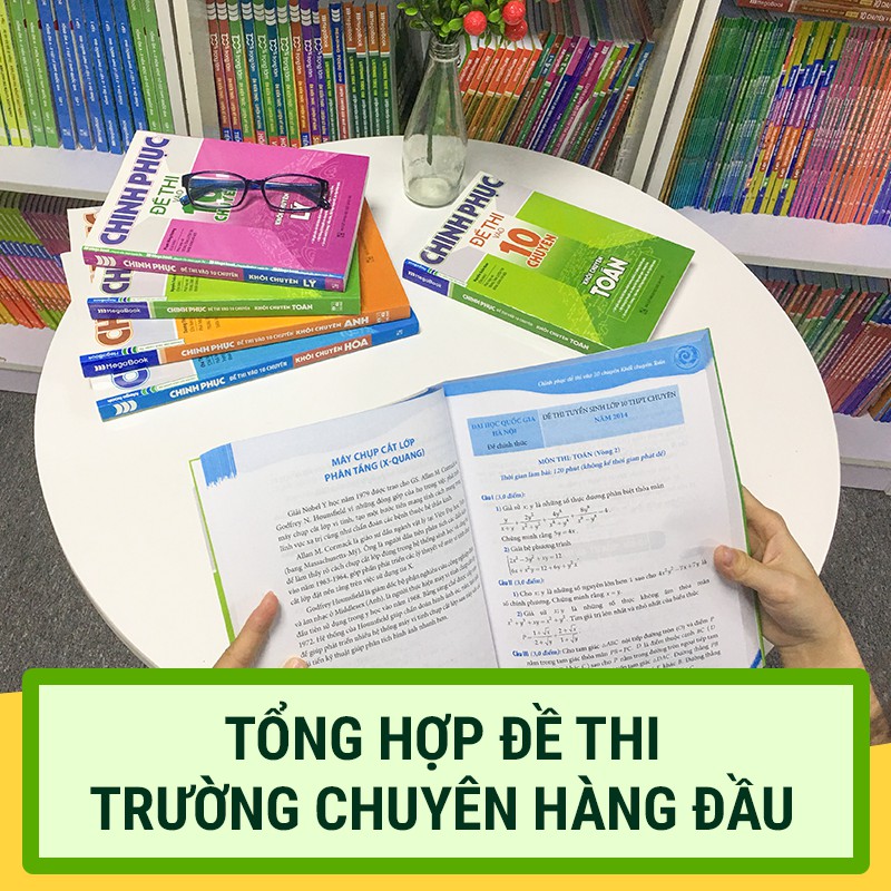 Sách Chinh Phục Đề Thi Vào 10 Chuyên - Khối Chuyên Lý