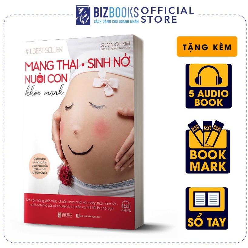 [Mã LIFEXANH24 giảm 10% đơn 99K] Sách - Mang Thai Sinh Nở Nuôi Con Khỏe Mạnh