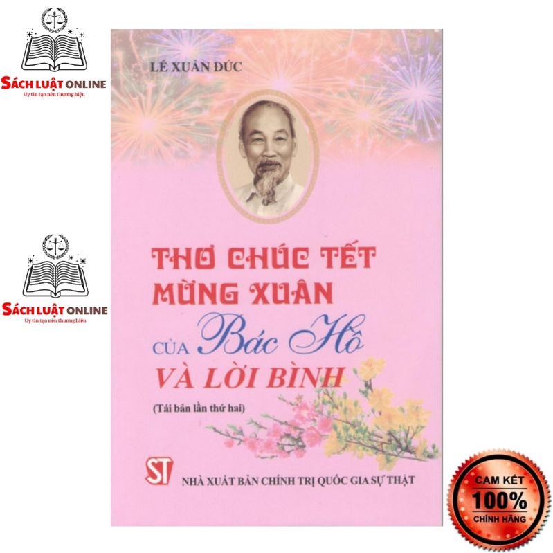 Sách - Thơ chúc tết - mừng xuân của Bác Hồ và lời bình