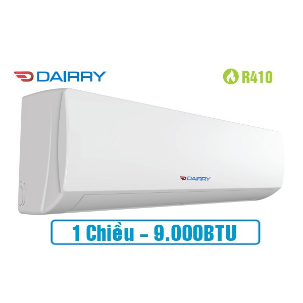 Điều hòa Dairry 9000BTU 1 chiều DR09-KC