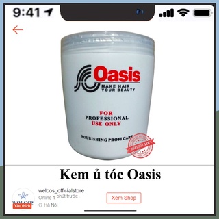 Kem ủ tóc tóc siêu mềm mượt OASIS 1000ML Hàng loại 1 CT77