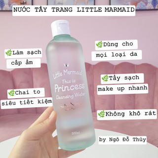 NƯỚC TẨY TRANG LITTLE MERMAID THIS IS PRINCESS CLEANSING WATER - TẨY TRANG TRÀ XAH TINH KHIẾT DỤ NHẸ VỚI DA