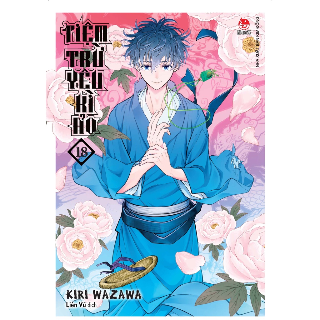 Sách Tiệm Trừ Yêu Kì Ảo - Tập 18 (END) - Tặng Kèm Standee PVC