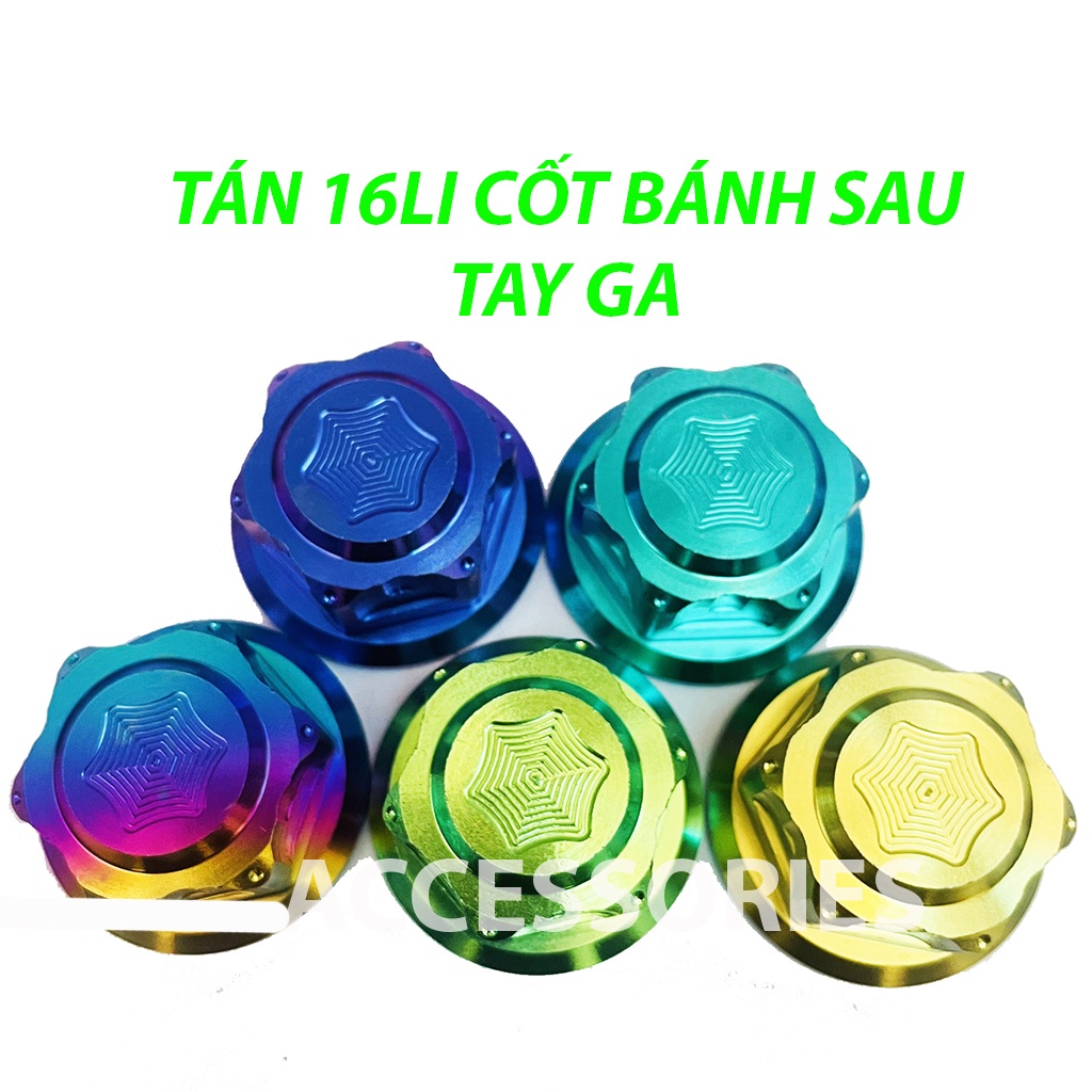 Tán 16li Titan Chuẩn Gr5 Màu Đẹp Gắn Cốt Bánh Sau Xe Ga PKPH