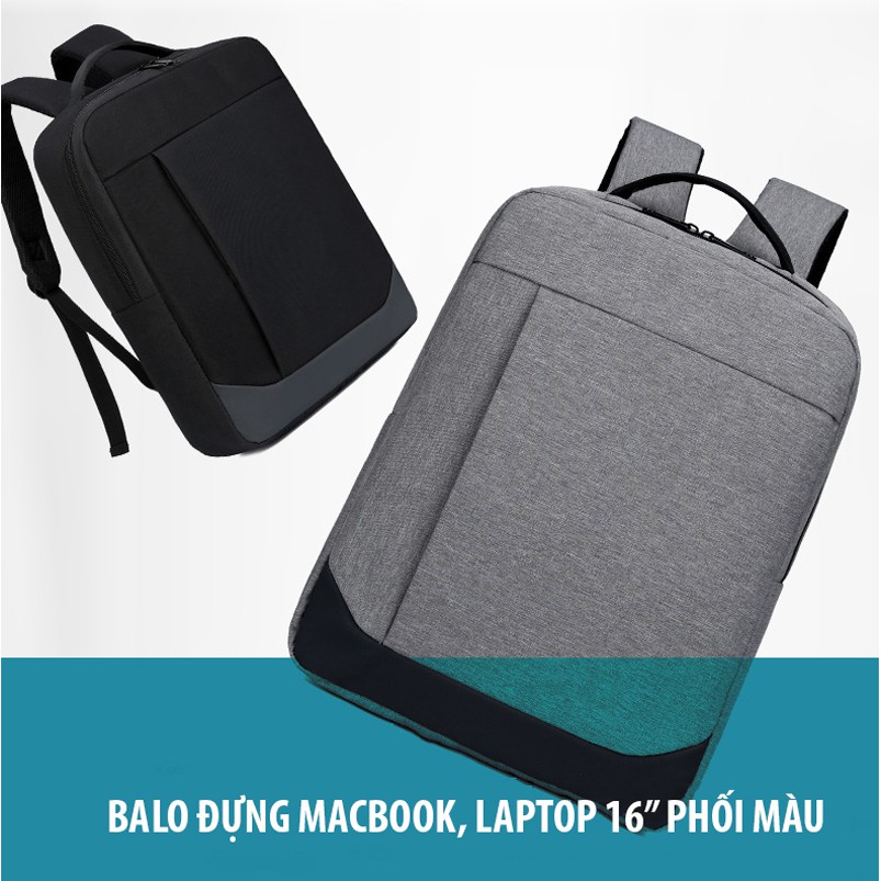 Balo đựng Macbook, Laptop 16 inch phối màu chống gù lưng