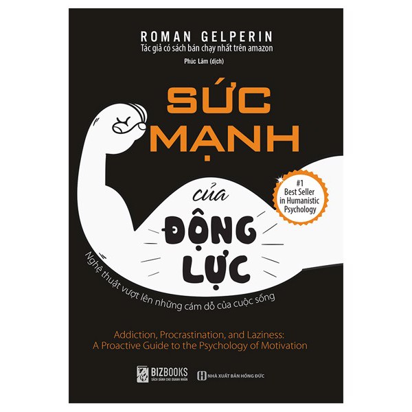 Sách - Sức Mạnh Của Động Lực - Nghệ Thuật Vượt Lên Những Cám Dỗ Của Cuộc Sống