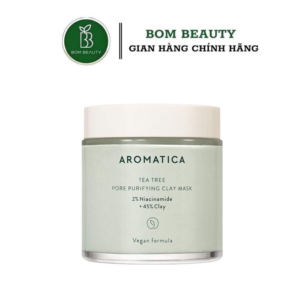 Mặt nạ đất sét Aromatica Tea tree Pore Purifying Clay Mask 2% Niacinamide + 45% 120G