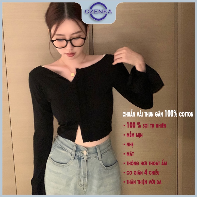 Áo croptop tay dài nữ sẻ gấu kiểu cổ rộng ozenka , áo crt thu đông thun cotton 100% màu đen trắng size dưới 55 kg