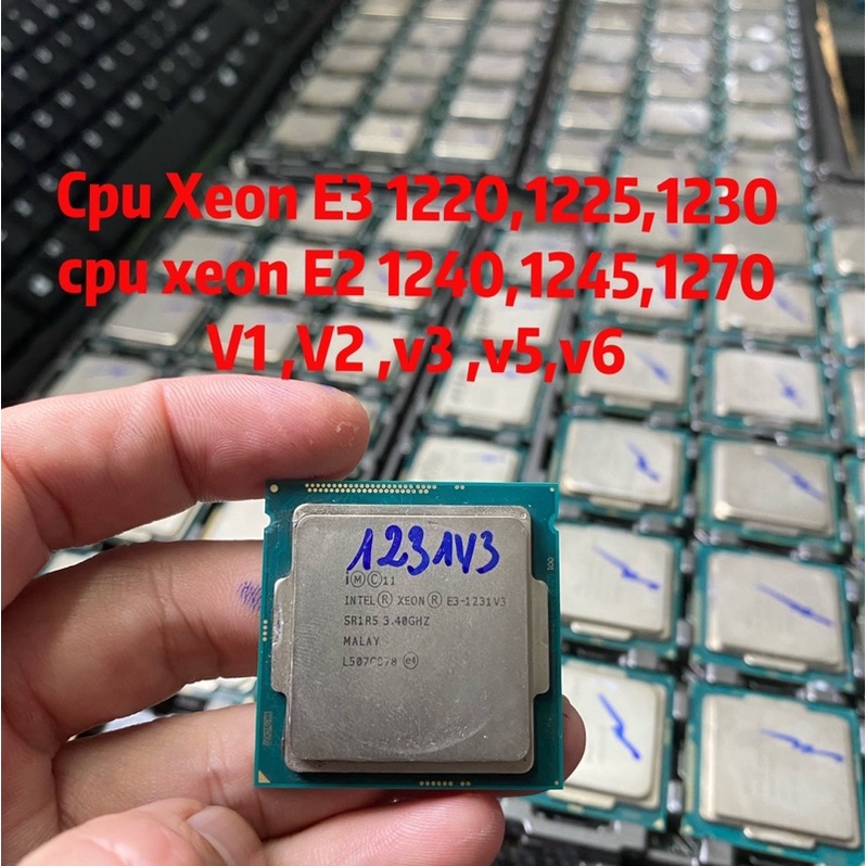 cpu xeon E3 1220,1225,1230,1240,1245,1270,1275 sk 1155,sk1150,sk1151