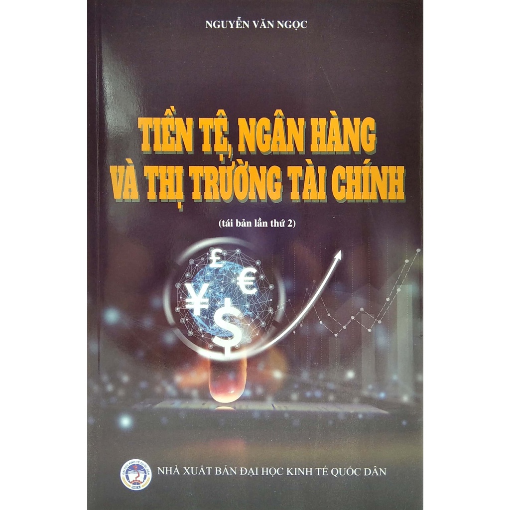 Sách Tiền Tệ Ngân Hàng Và Thị Trường Tài Chính