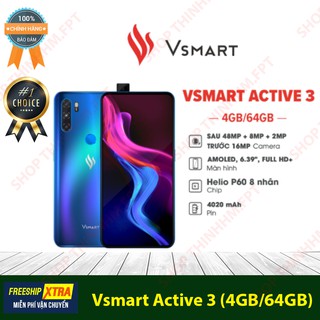 Điện Thoại Vsmart Active 3 6GB|64GB  - Hàng Chính Hãng