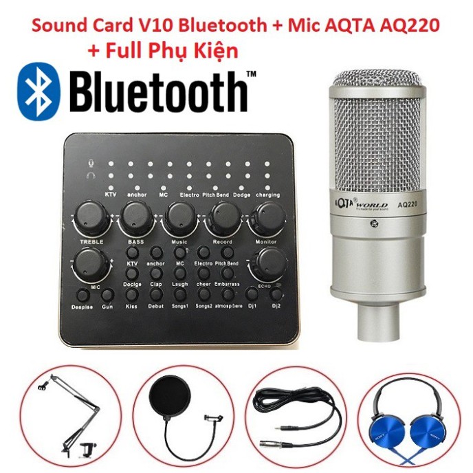 Combo Micro Thu Âm + Sound Card AQTA V10 Bluetooth Có Remote + Micro Bm 900 + Micro AQTA AQ 220 Tặng Tai Nghe