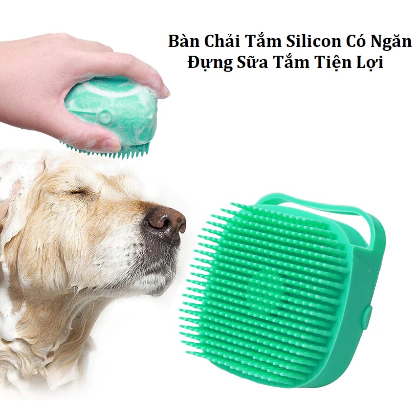 Bông Tắm Silicon Massage Cho Chó Mèo - Bàn Chải Tắm Có Ngăn Đựng Sữa Tắm Tiện lợi - Đánh Bọt Massage Thư Giãn