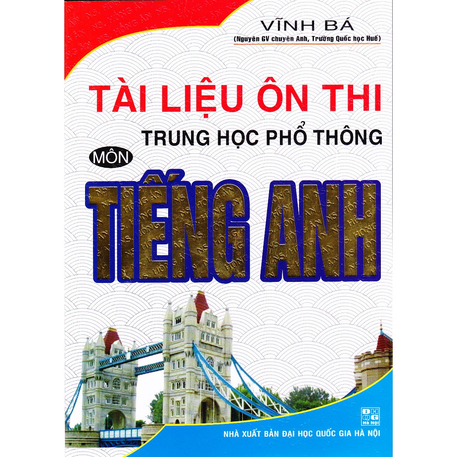 Sách - Tài liệu ôn thi trung học phổ thông môn Tiếng Anh