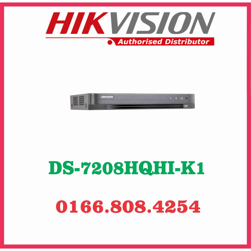 ĐẦU GHI HÌNH CAMERA DS-7208HQHI-K1