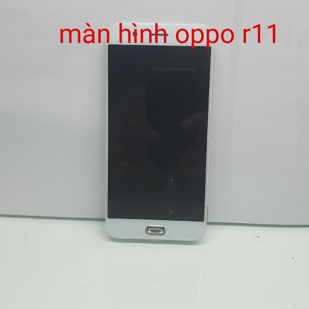 Màn hình Oppo R11