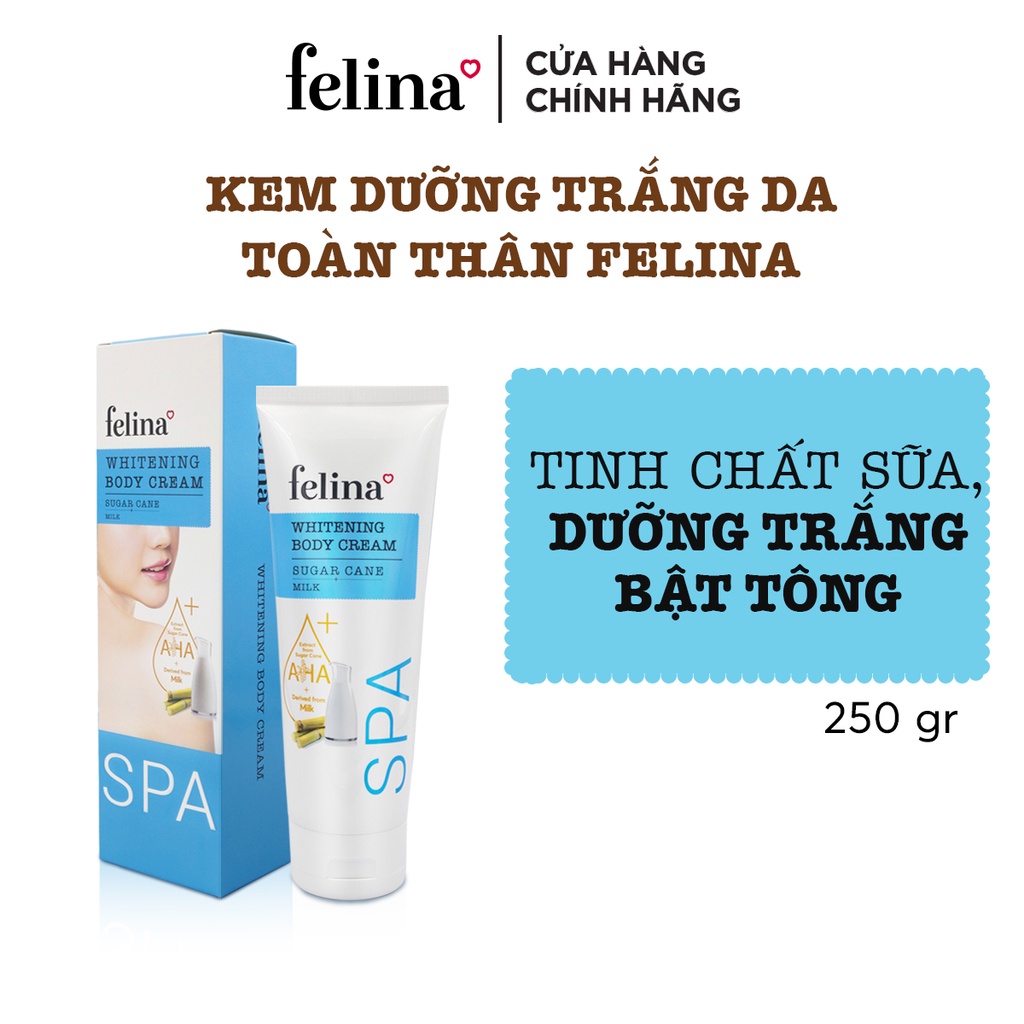 Kem Dưỡng Trắng Da toàn thân Felina 250g từ đường mía &amp; dưỡng chất 100% thiên nhiên dưỡng trắng bật tông