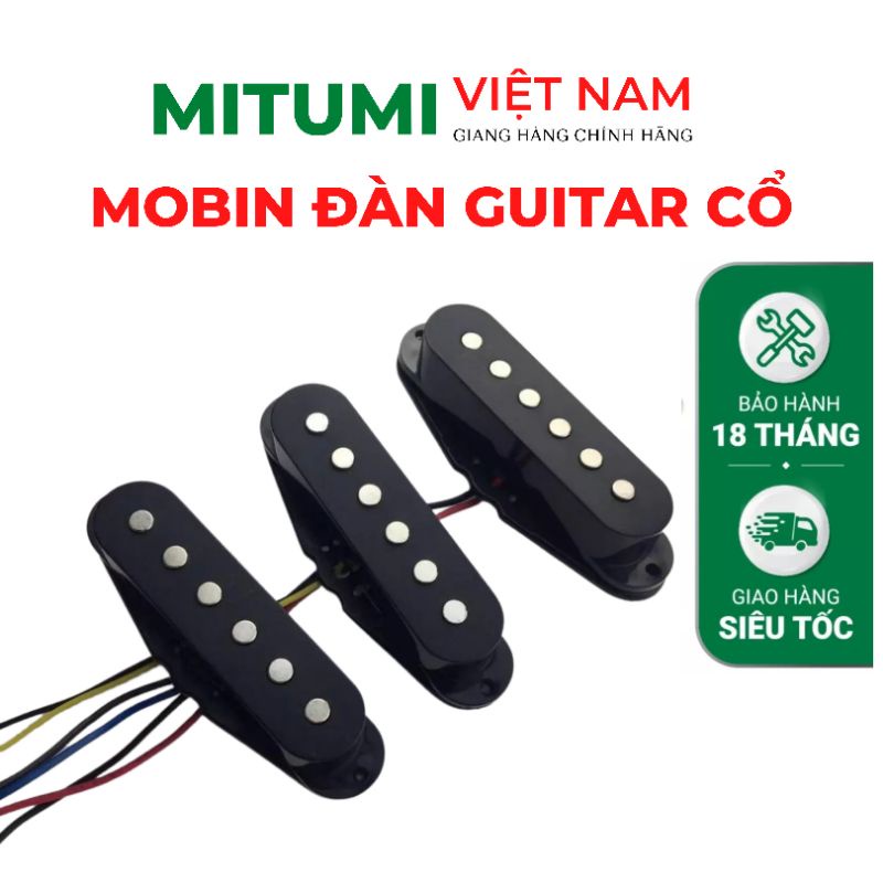 Bộ Mobin Guitar Cổ - Tiếng Dày Bén