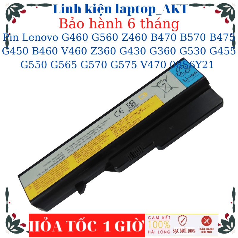 Pin laptop Lenovo G460 G560 Z460 B470 B570 B475 G565 G570 G575 V470 08S6Y21