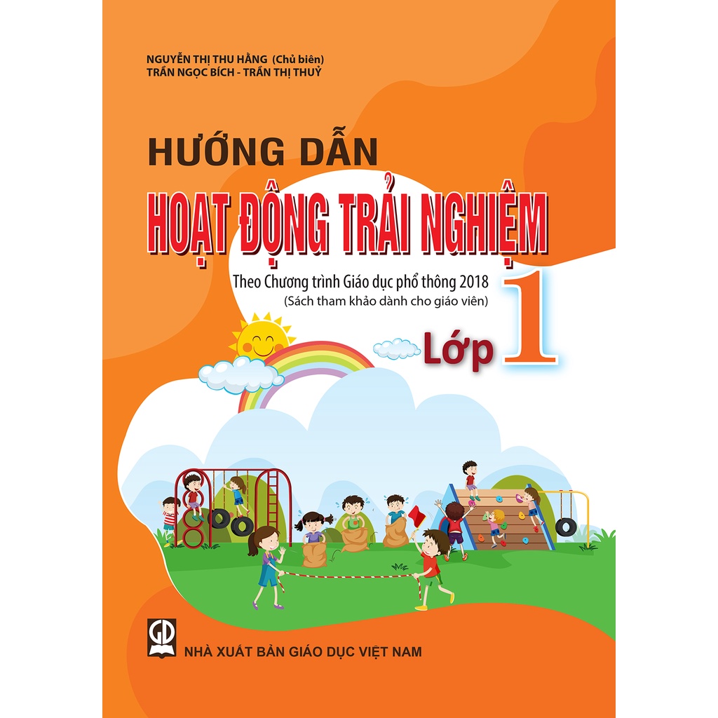 Sách - Hướng dẫn Hoạt động trải nghiệm lớp 1 (Sách tham khảo dành cho giáo viên)