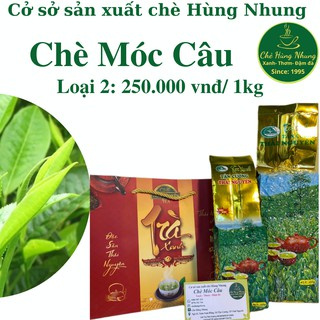 Chè Thái Nguyên chè Móc Câu loại 2 Tân Cương- Chè Hùng Nhung Tân Cương- Thái Nguyên
