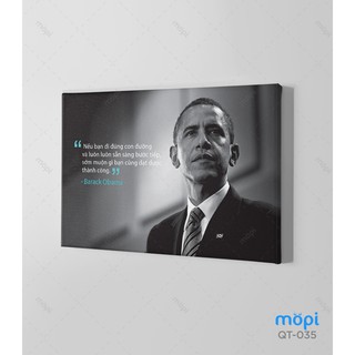 Bộ 01 Tranh Câu Nói Nổi Tiếng Của Barack Obama Trang Trí Treo Tường Tạo Động Lực Cho Nhân Viên