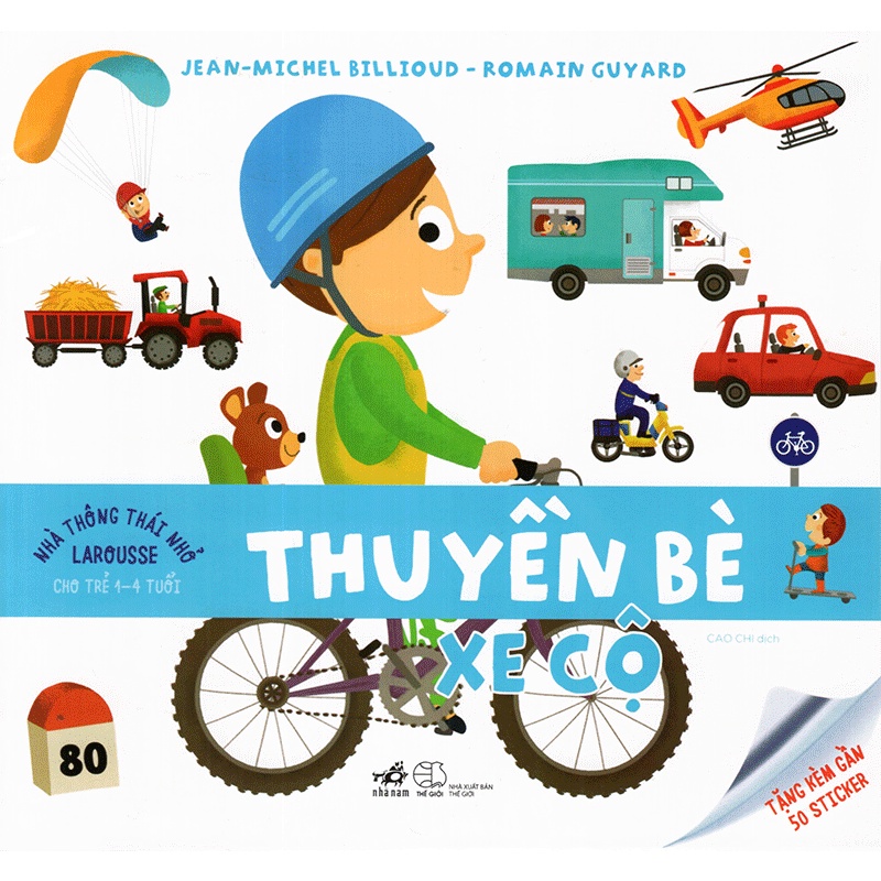 Sách Nhà Thông Thái Nhỏ Larousse Cho Trẻ 1-4 Tuổi - Thuyền Bè, Xe Cộ