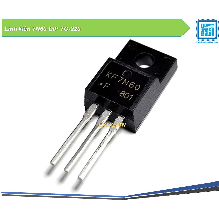 Linh kiện 7N60 DIP TO-220