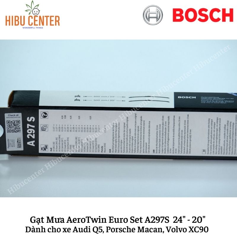 Gạt Mưa BOSCH AeroTwin Euro Set A297S Kích thước 24”/60cm – 20”/50cm | Dành cho Xe Audi Q5, Porsche Macan, Volvo XC90