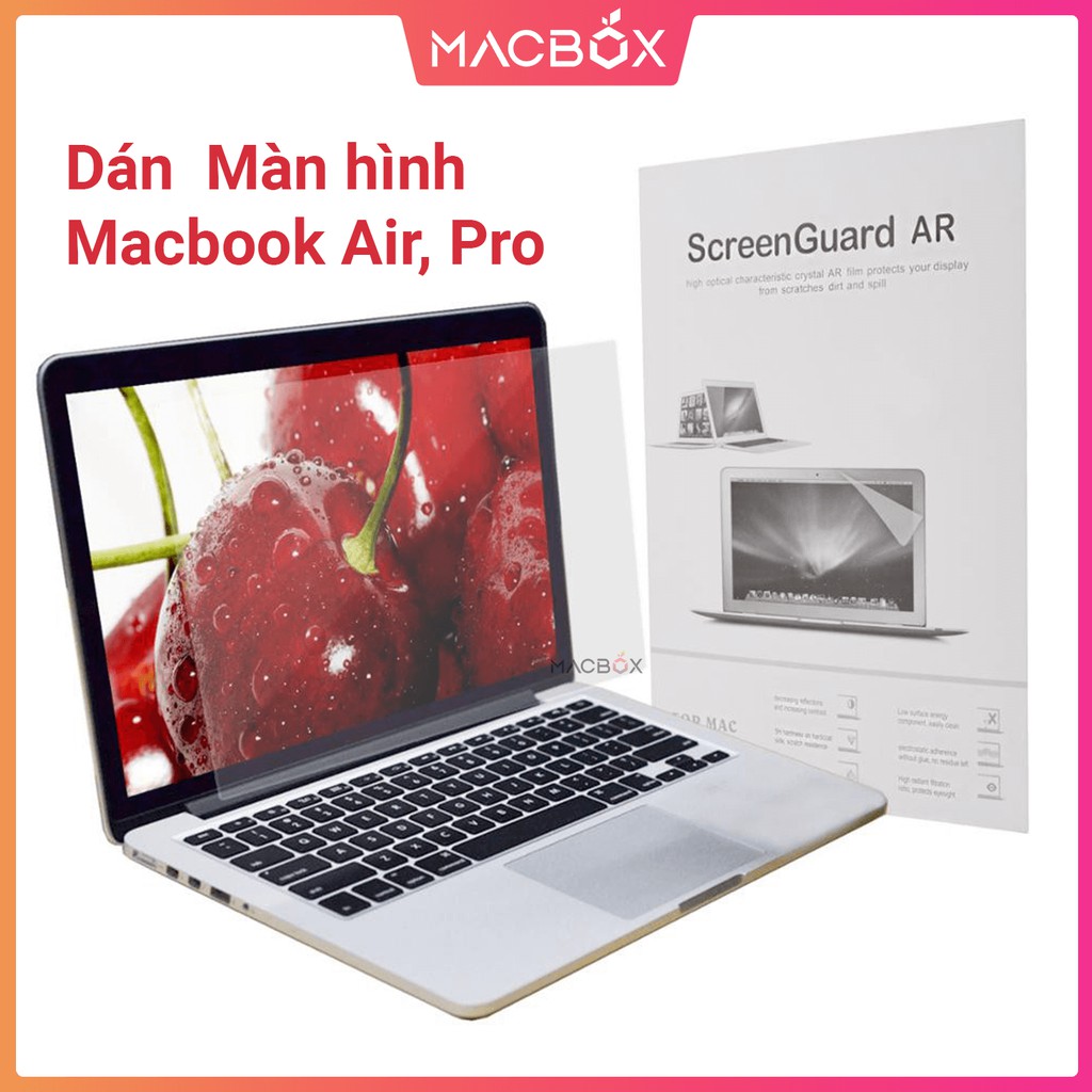 Dán Macbook Air, Pro, Retina - Miếng dán màn hình Macbook full kích cỡ 11.6 inch 13.3 inch 15.4 inch. 16 inch