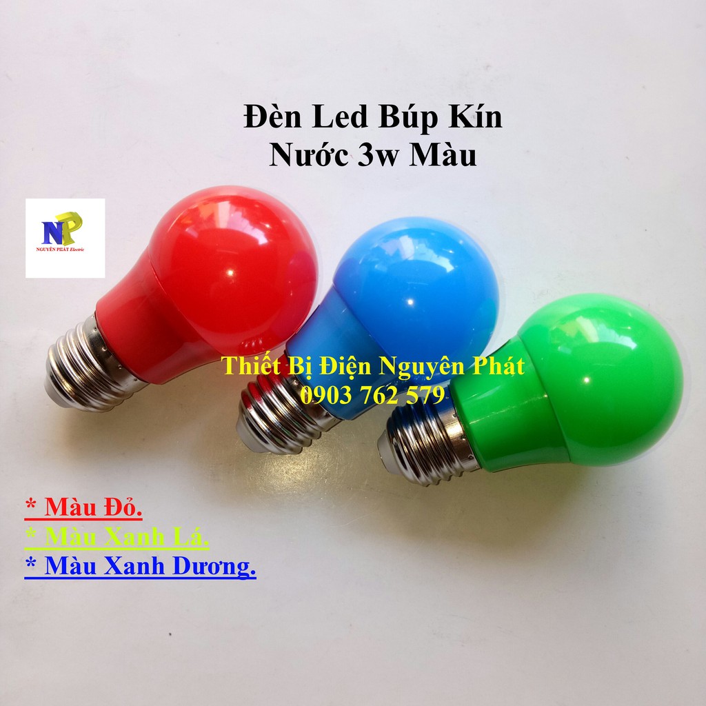 [Nguyên Phát] Đèn Led Búp Kín Nước 3w Màu Đỏ - Xanh Lá - Xanh Dương