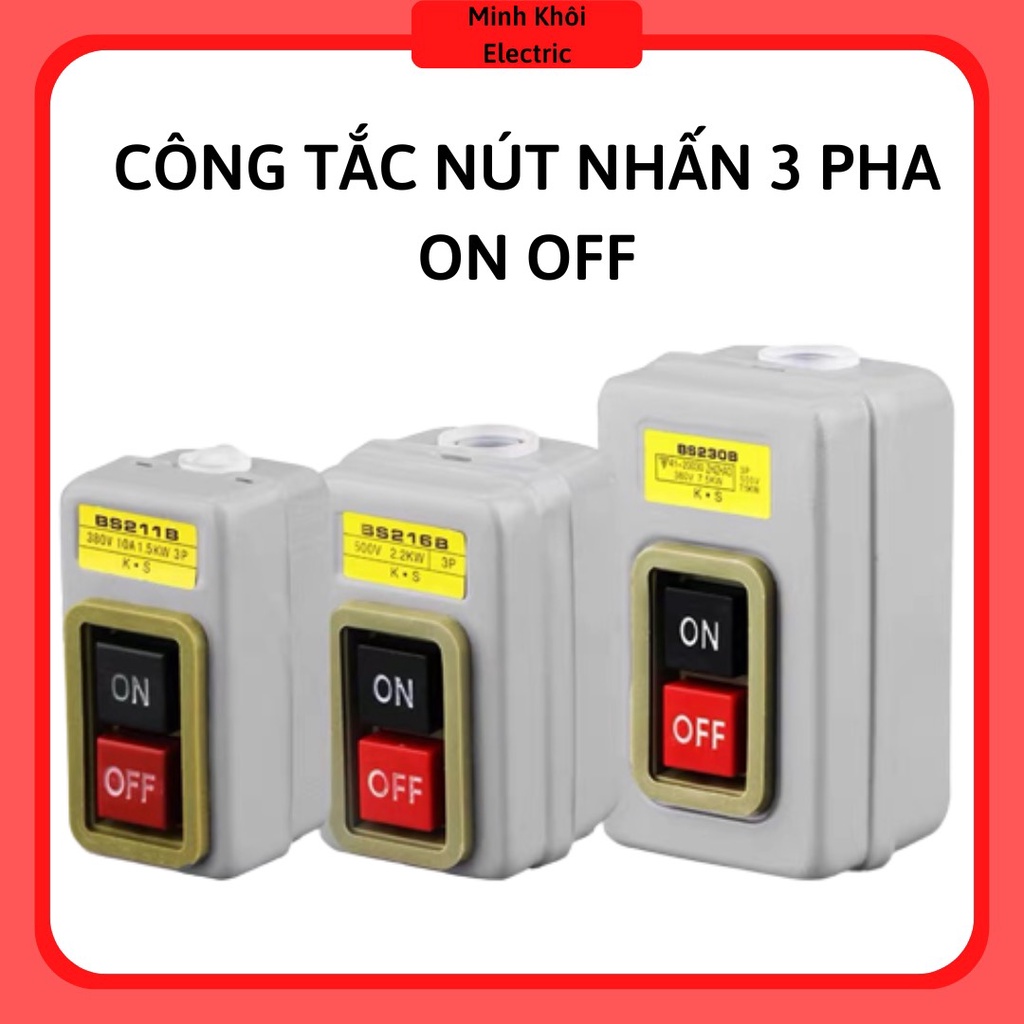 Công Tắc Nút Nhấn 3 Pha On Off, công tắc nút nhấn nguồn, hộp điều khiển 2 nút on off
